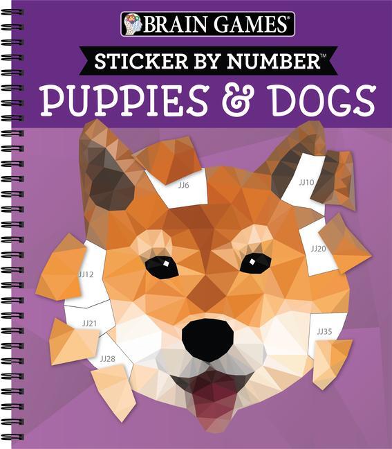 Cover: 9781639382071 | Brain Games - Sticker by Number: Puppies &amp; Dogs - 2 Books in 1 (42...