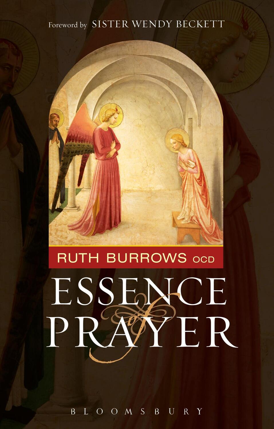 Cover: 9780860124252 | The Essence of Prayer | Foreword by Sister Wendy Beckett | OCD | Buch