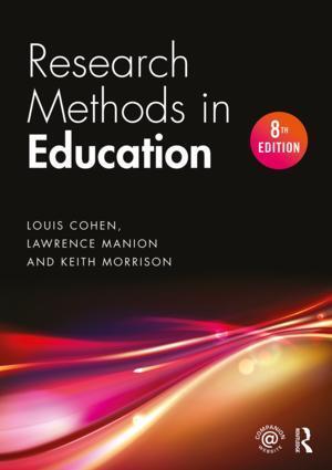 Cover: 9781138209886 | Research Methods in Education | Louis Cohen (u. a.) | Taschenbuch