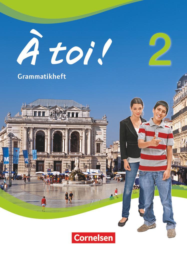 Cover: 9783065204132 | À toi! 2. Grammatikheft | Mirjam Friebe | Taschenbuch | À toi ! | 2013