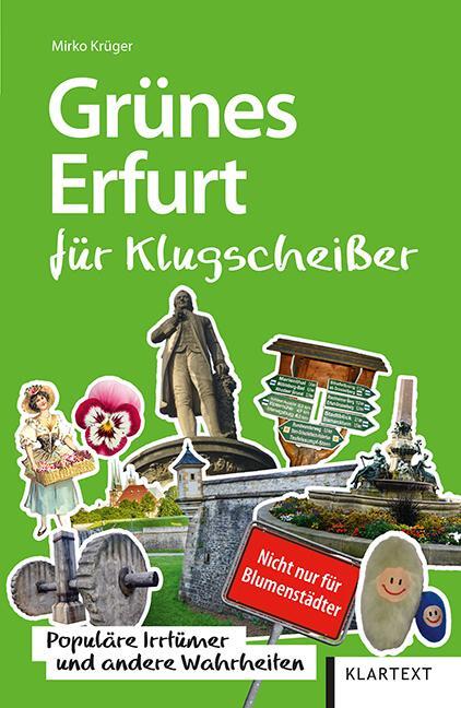 Cover: 9783837522686 | Grünes Erfurt für Klugscheißer | Mirko Krüger | Taschenbuch | Deutsch