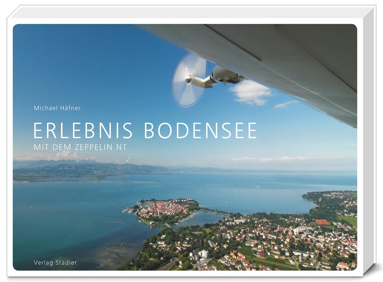 Cover: 9783797705464 | Erlebnis Bodensee | Mit dem Zeppelin NT | Buch | Deutsch | 2011