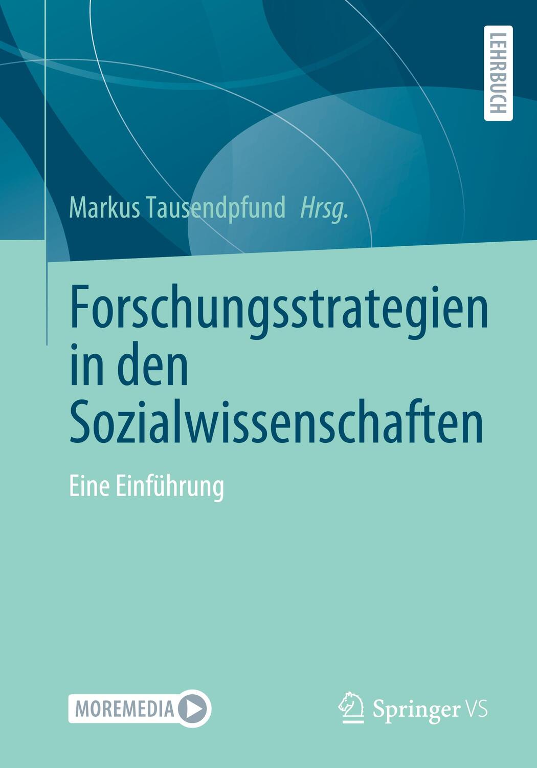 Cover: 9783658369712 | Forschungsstrategien in den Sozialwissenschaften, m. 1 Buch, m. 1...