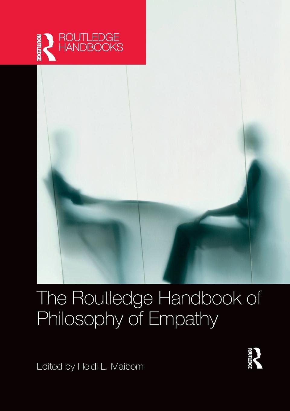 Cover: 9780367254933 | The Routledge Handbook of Philosophy of Empathy | Heidi Maibom | Buch