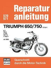 Cover: 9783716814420 | Triumph 650/750 (2Zyl.) ab 1963 | 6 T/ TR 6/ T 120/ TR 7V/ T140 V