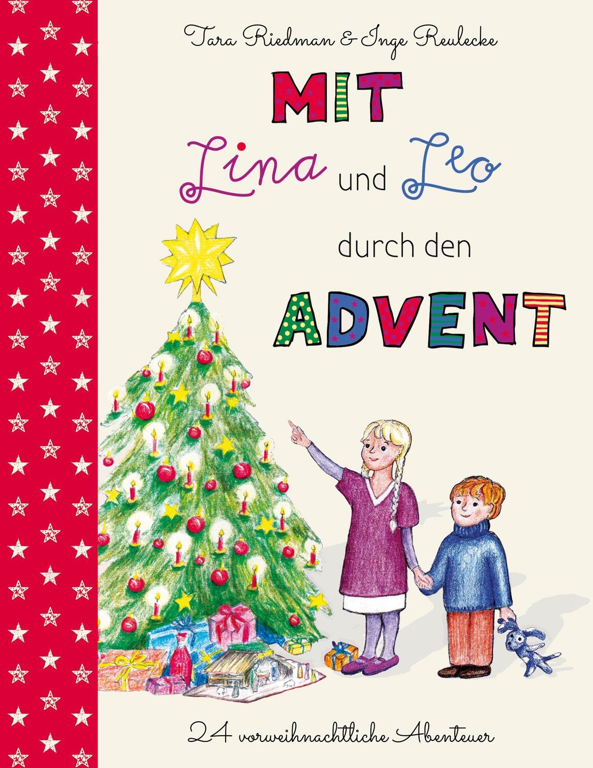 Cover: 9783741288227 | Mit Lina und Leo durch den Advent | 24 vorweihnachtliche Abenteuer