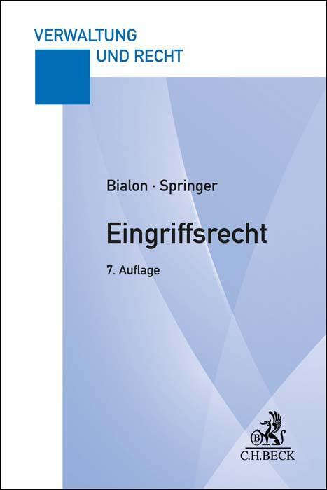Cover: 9783406787911 | Eingriffsrecht | Eine praxisorientierte Darstellung | Bialon (u. a.)