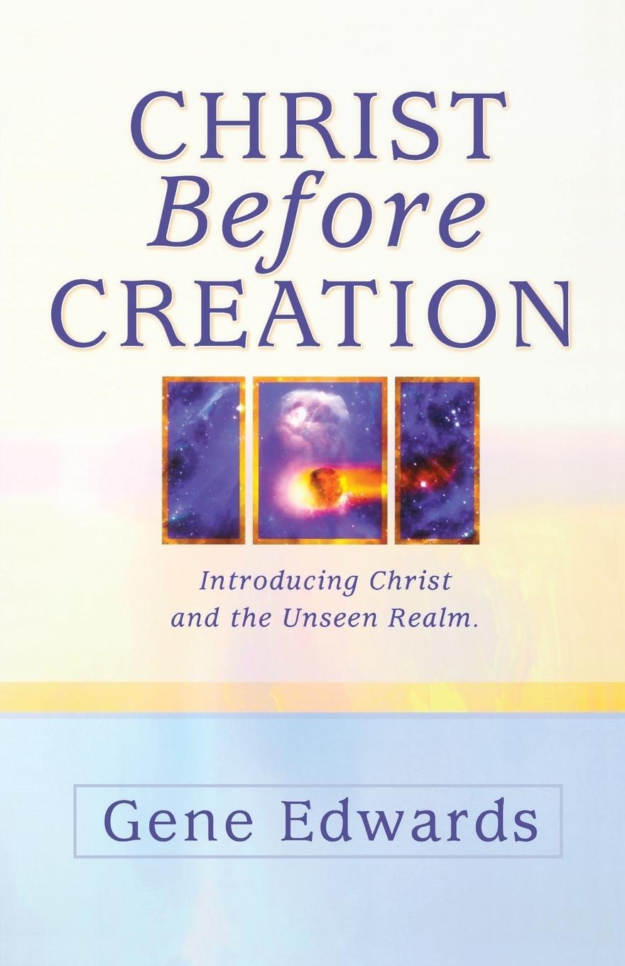 Cover: 9780940232044 | Christ Before Creation | 109327 Seedsowers | Taschenbuch | Paperback