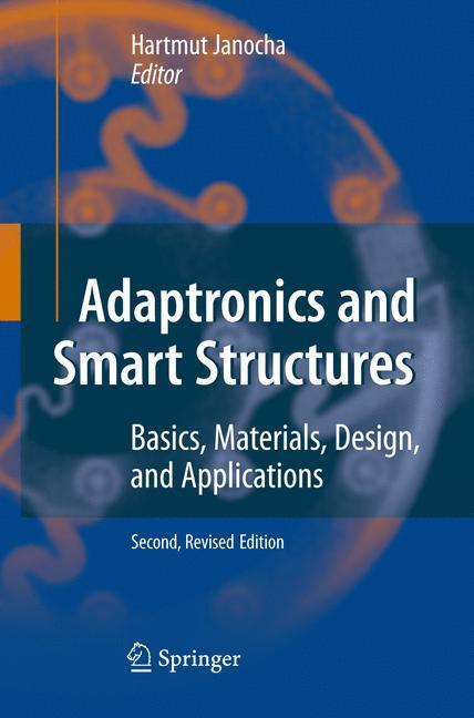 Cover: 9783540719656 | Adaptronics and Smart Structures | Hartmut Janocha | Buch | xvii