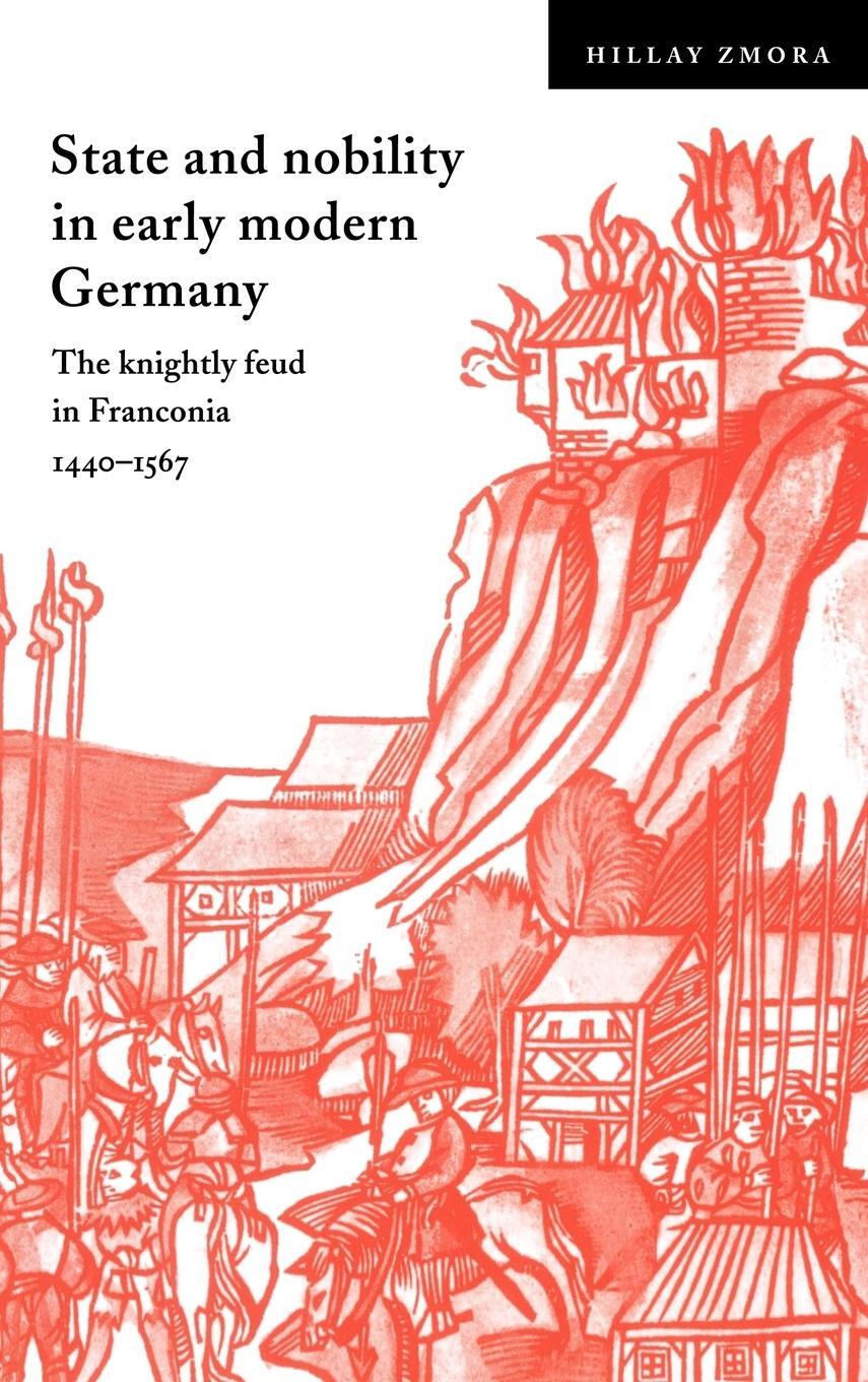 Cover: 9780521561792 | State and Nobility in Early Modern Germany | Hillay Zmora | Buch