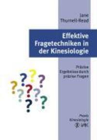 Cover: 9783935767545 | Effektive Fragetechniken in der Kinesiologie | Jane Thurnell-Read