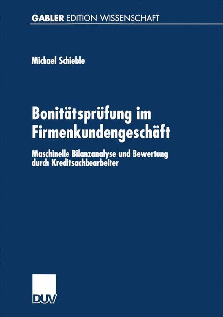 Cover: 9783824470280 | Bonitätsprüfung im Firmenkundengeschäft | Michael Schieble | Buch