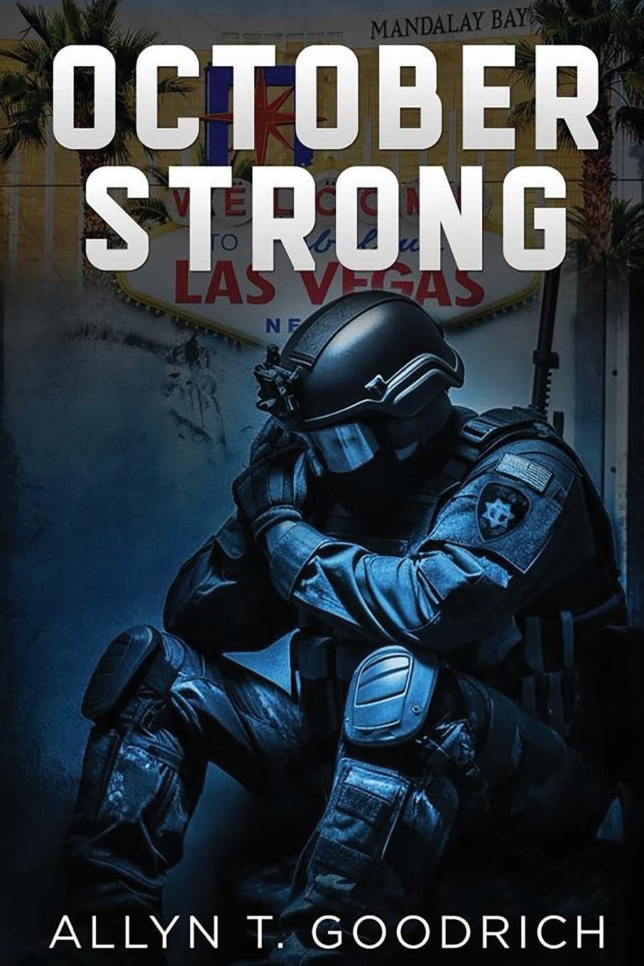 Cover: 9798989318100 | October Strong | Allyn T. Goodrich | Taschenbuch | Paperback | 2023