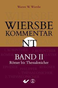 Cover: 9783863533724 | Wiersbe Kommentar zum Neuen Testament, Band 2 | Warren W. Wiersbe