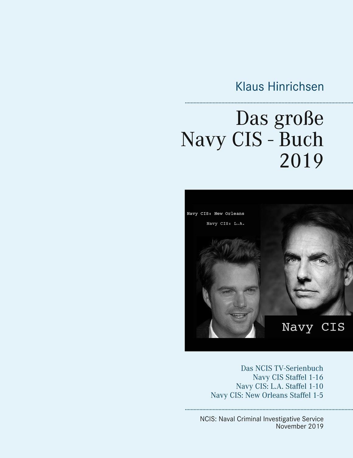 Cover: 9783750419643 | Das große Navy CIS - Buch 2019 | Klaus Hinrichsen | Taschenbuch