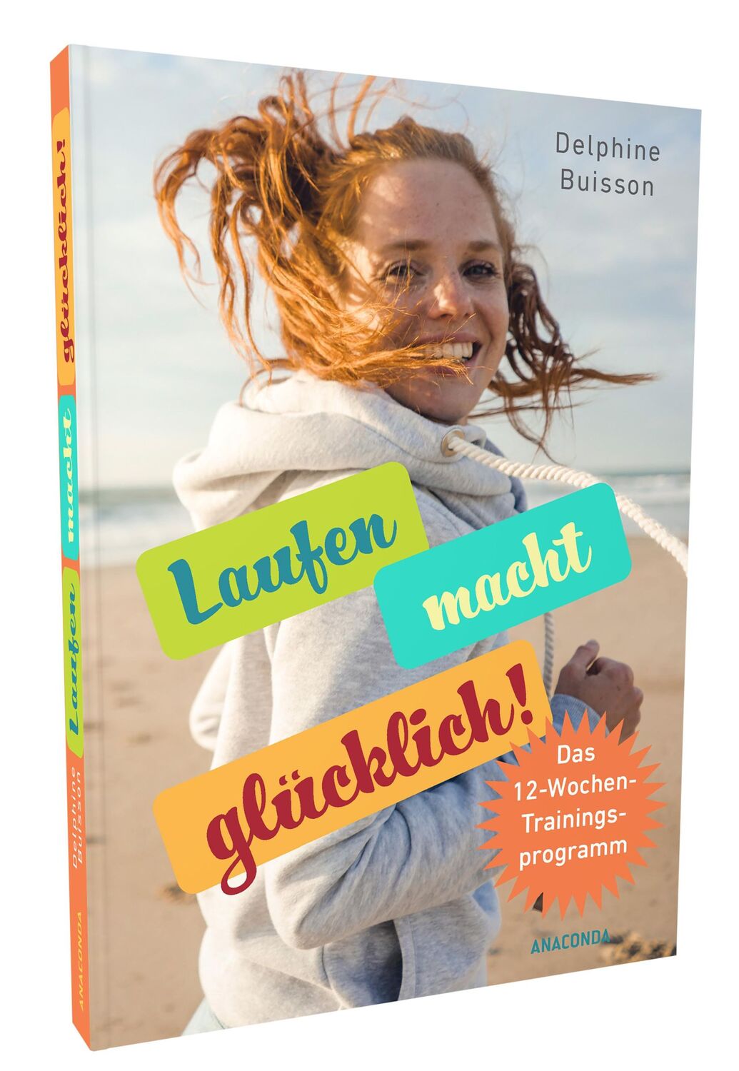 Bild: 9783730608227 | Laufen macht glücklich (loslaufen, glücklich werden, effektiv das...