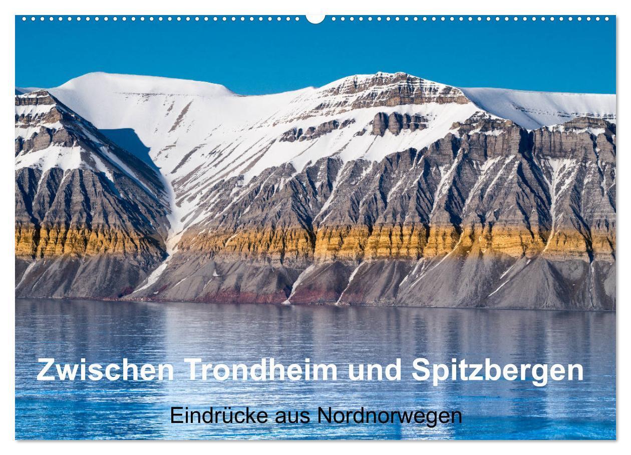 Cover: 9783675804920 | Zwischen Trondheim und Spitzbergen (Wandkalender 2024 DIN A2 quer),...