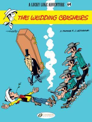 Cover: 9781849183482 | Lucky Luke 64 - The Wedding Crashers | Jean &amp; Fauche Leturgie | Buch
