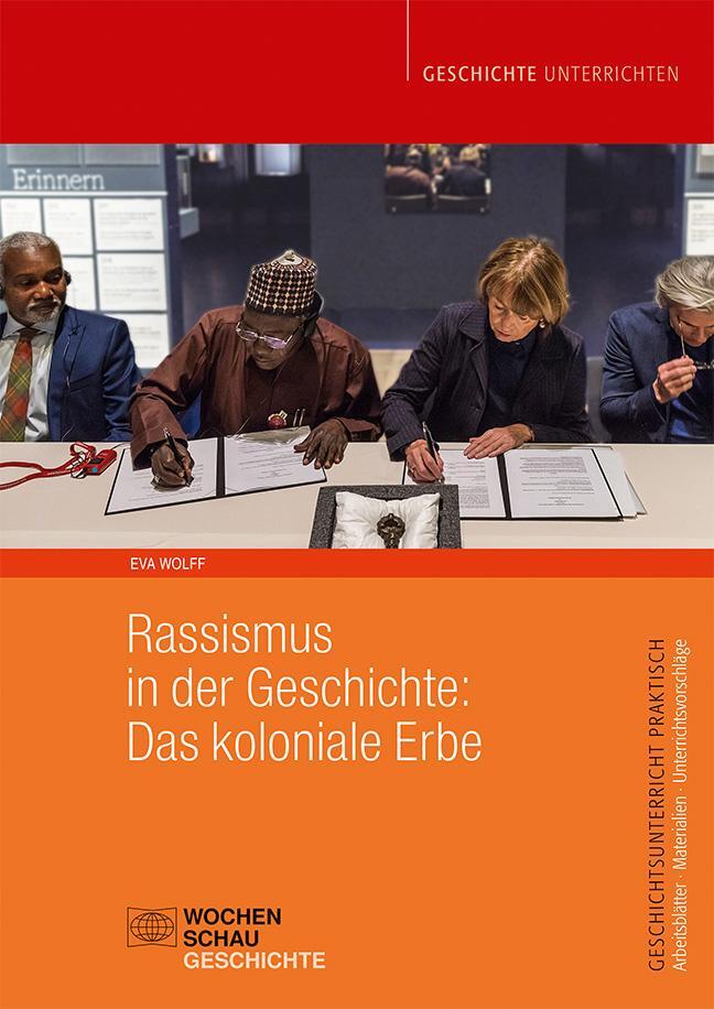 Cover: 9783734416224 | Rassismus in der Geschichte: Das koloniale Erbe | Eva Wolff | Buch