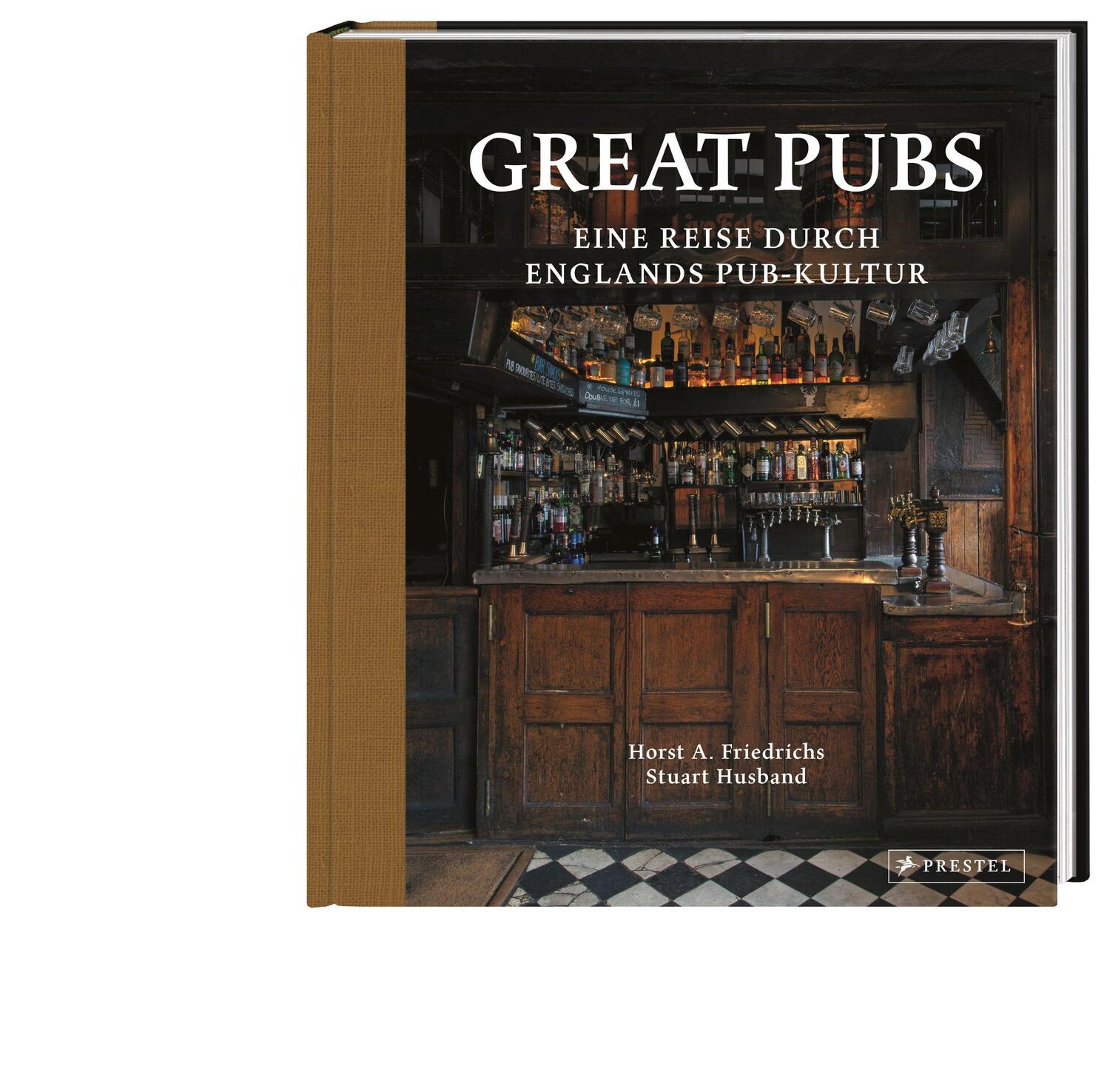 Bild: 9783791388908 | Great Pubs | Eine Reise durch Englands Pub-Kultur | Friedrichs (u. a.)