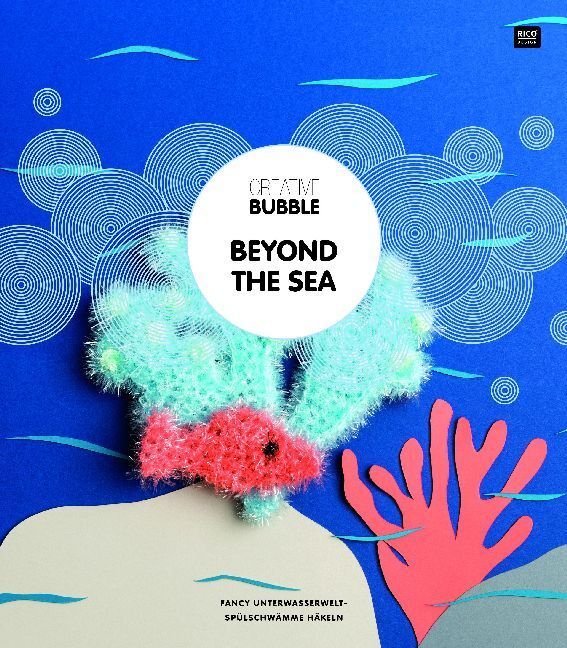 Cover: 4050051571833 | Creative Bubble Beyond the Sea | Broschüre | 2018 | RICO-Design tap