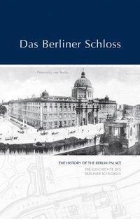 Cover: 9783786124955 | Das Berliner Schloss | Holland | Taschenbuch | 48 S. | Deutsch | 2004
