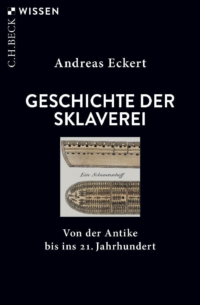 Cover: 9783406765391 | Geschichte der Sklaverei | Von der Antike bis ins 21. Jahrhundert