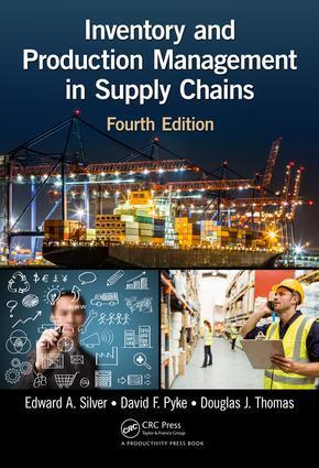 Cover: 9781466558618 | Inventory and Production Management in Supply Chains | Pyke (u. a.)