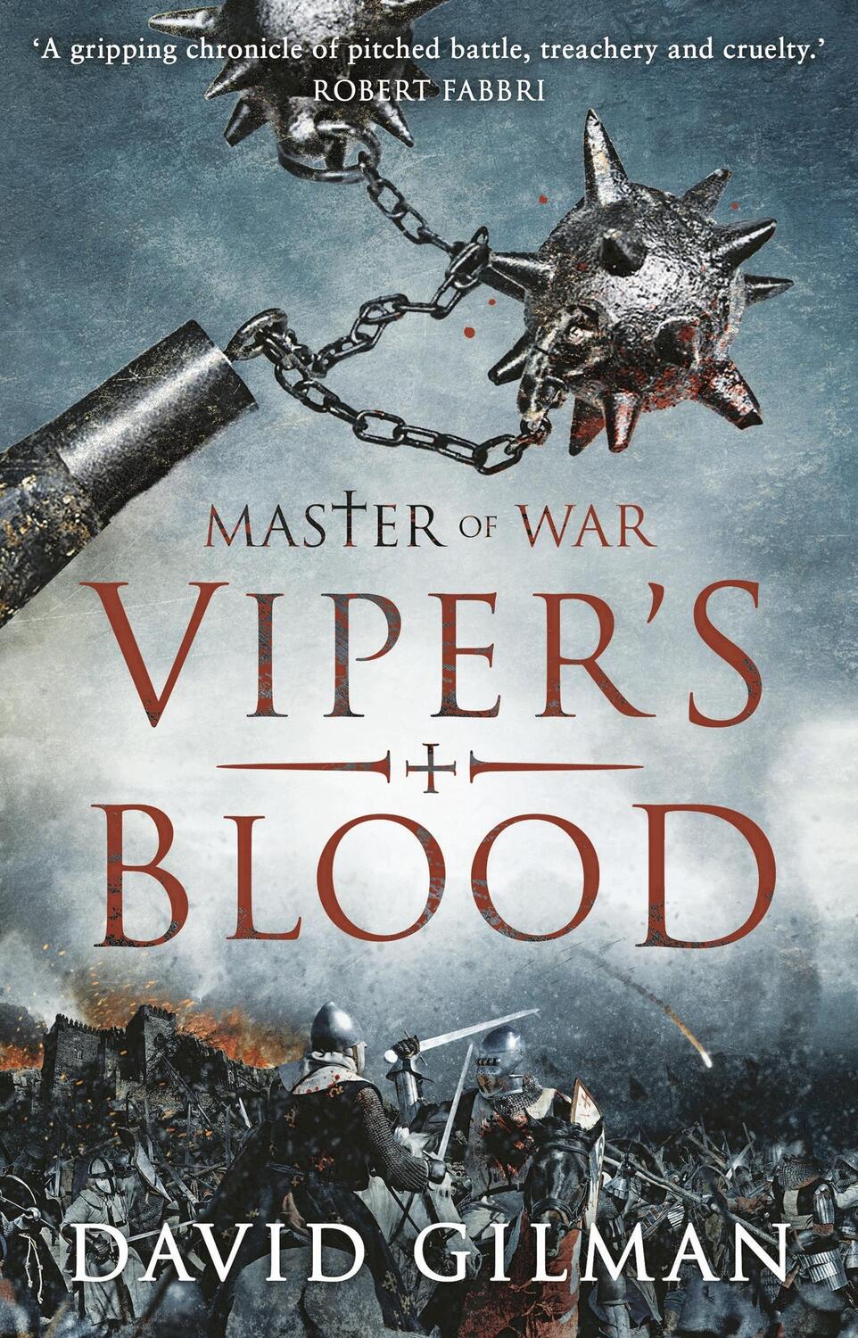 Cover: 9781784974480 | Viper's Blood | David Gilman | Taschenbuch | Master of War | 493 S.