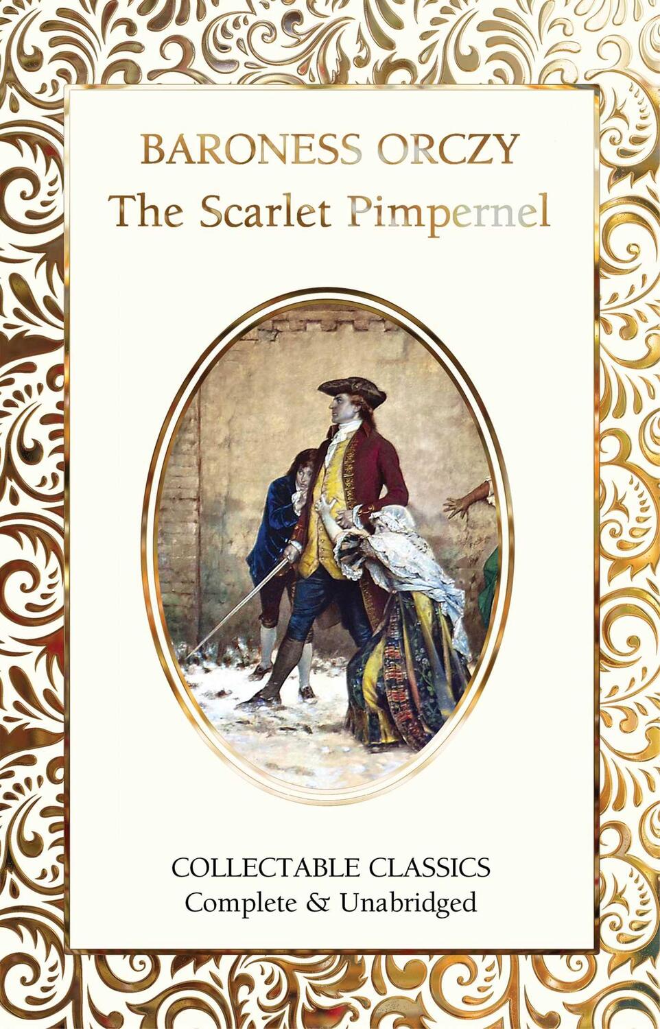 Cover: 9781839647659 | The Scarlet Pimpernel | Baroness Orczy | Buch | Gebunden | Englisch