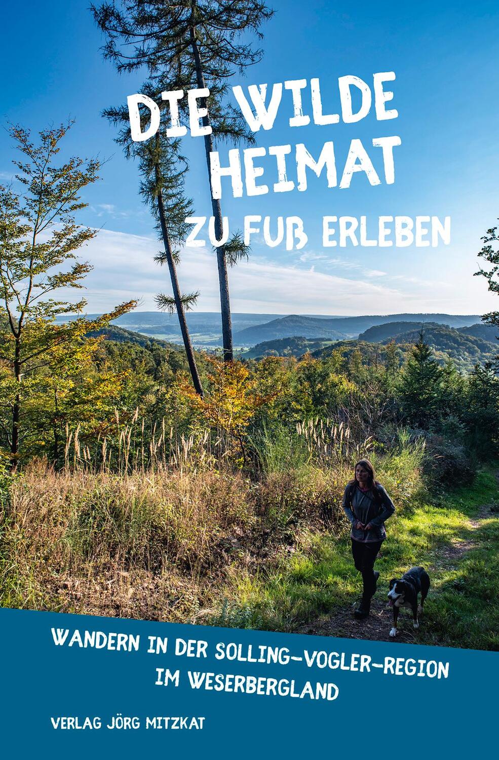 Cover: 9783959541251 | Die wilde Heimat zu Fuß erleben - Wandern in der...
