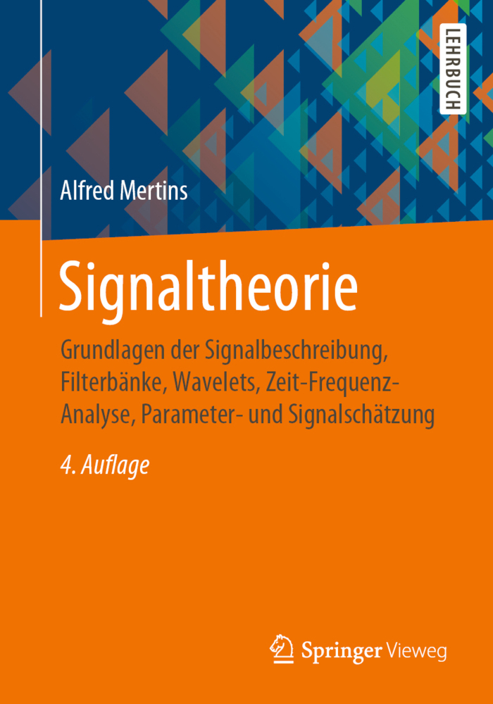 Cover: 9783658296476 | Signaltheorie | Alfred Mertins | Taschenbuch | Deutsch | 2020