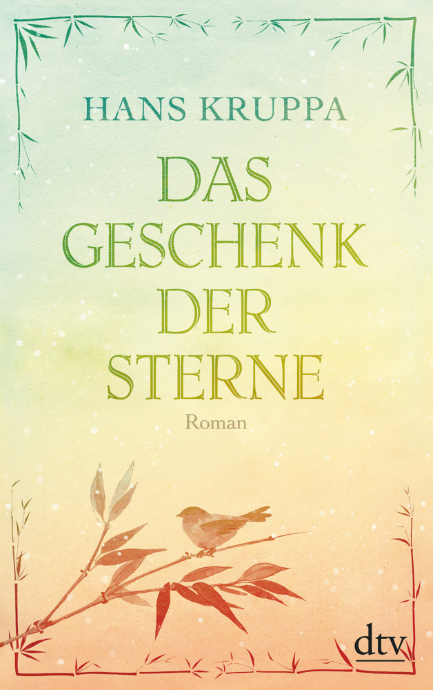 Cover: 9783423217613 | Das Geschenk der Sterne | Roman | Hans Kruppa | Taschenbuch | 288 S.