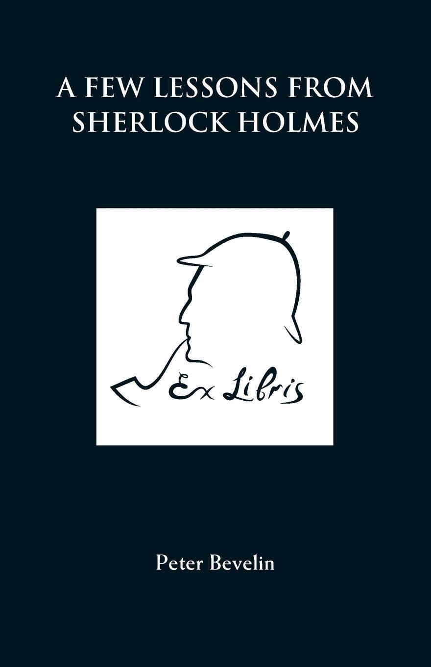 Cover: 9781780924489 | A Few Lessons from Sherlock Holmes | Peter Bevelin | Taschenbuch