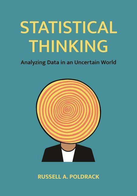 Cover: 9780691218441 | Statistical Thinking | Analyzing Data in an Uncertain World | Poldrack