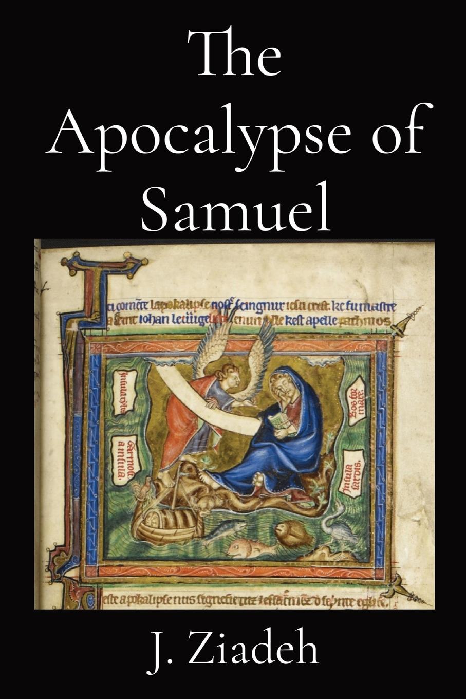 Cover: 9781088149027 | The Apocalypse of Samuel | Taschenbuch | Englisch | 2023