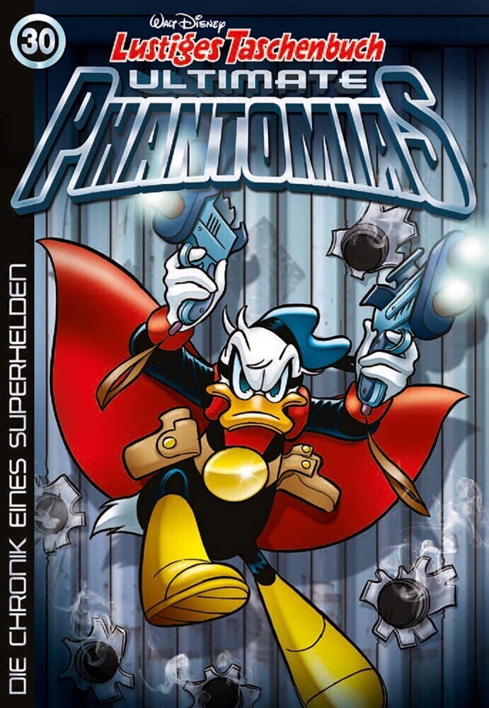 Cover: 9783841322364 | Lustiges Taschenbuch Ultimate Phantomias. .30 | Walt Disney | Buch
