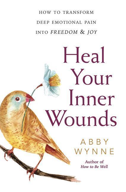 Cover: 9780738757070 | Heal Your Inner Wounds | Abby Wynne | Taschenbuch | Englisch | 2019