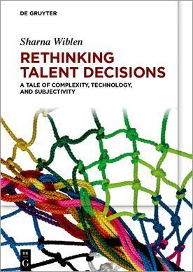 Cover: 9783110756265 | Rethinking Talent Decisions | Sharna Wiblen | Taschenbuch | XXXII