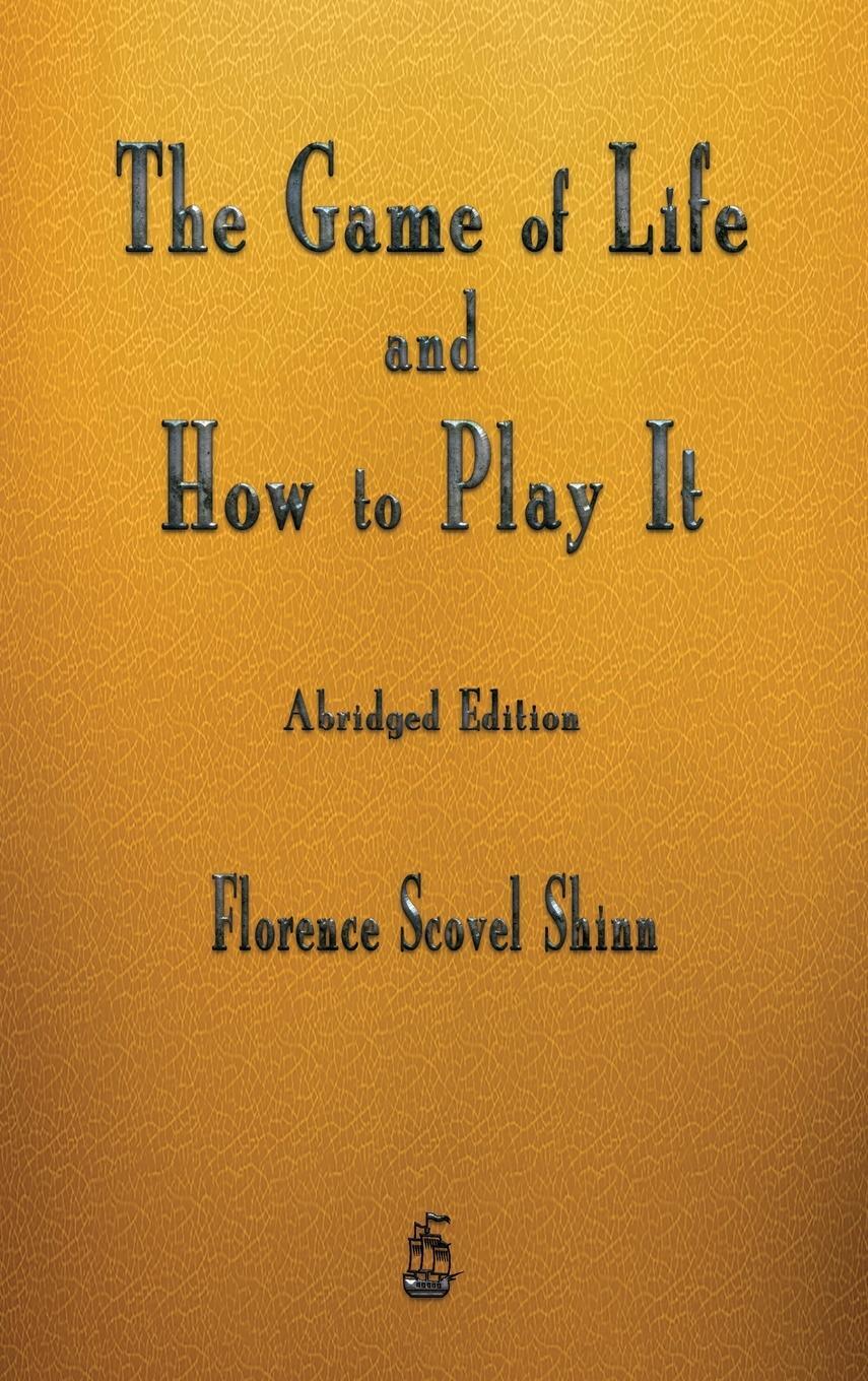 Cover: 9781603868938 | The Game of Life and How to Play It | Florence Scovel Shinn | Buch
