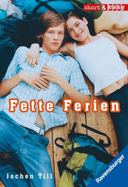 Cover: 9783473522583 | Fette Ferien | Jochen Till | Taschenbuch | Ravensburger Taschenbücher