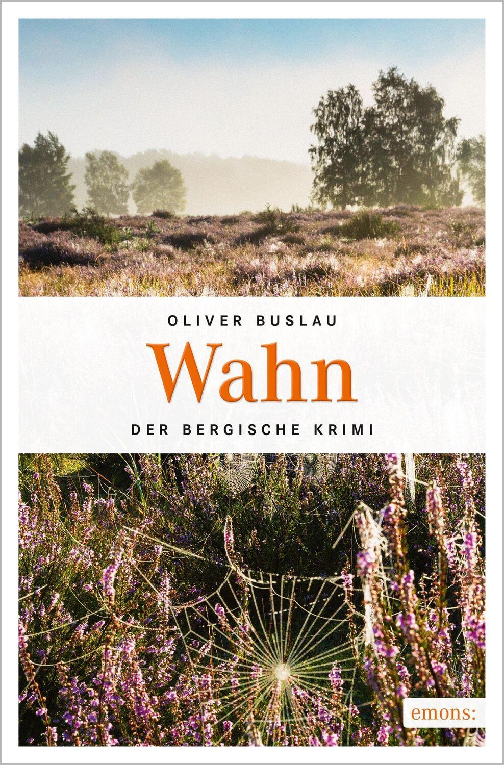 Cover: 9783740801694 | Wahn | Der Bergische Krimi | Oliver Buslau | Taschenbuch | Deutsch
