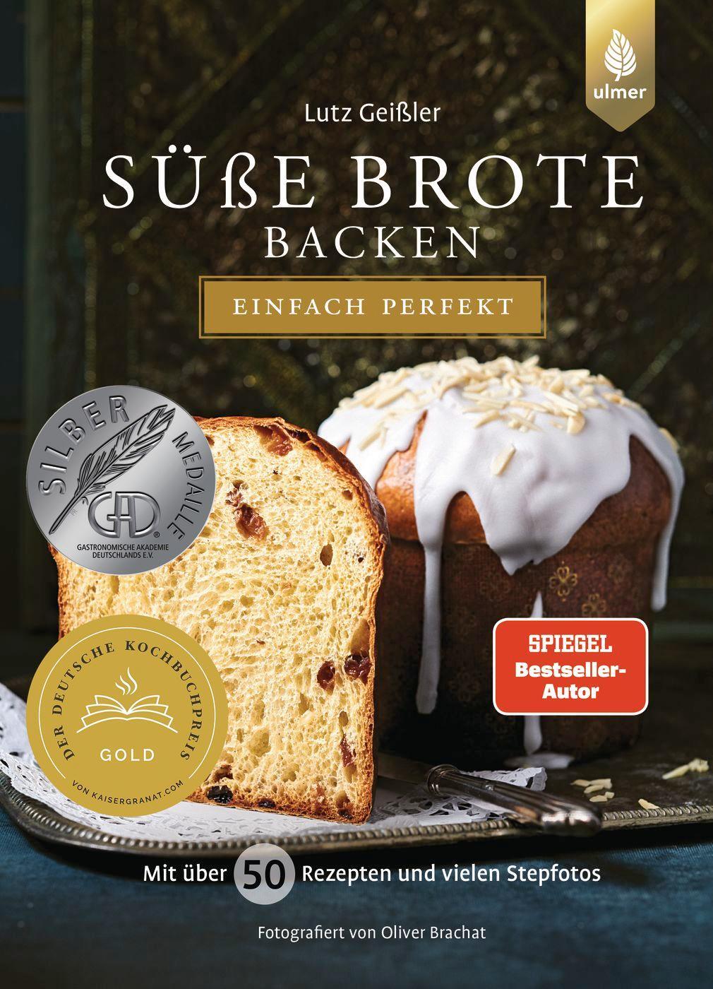 Cover: 9783818616519 | Süße Brote backen - einfach perfekt | Lutz Geißler | Buch | 272 S.