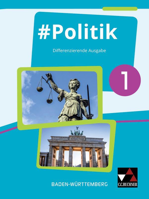 Cover: 9783661700038 | #Politik 1 Lehrbuch Baden-Württemberg | Differenzierende Ausgabe