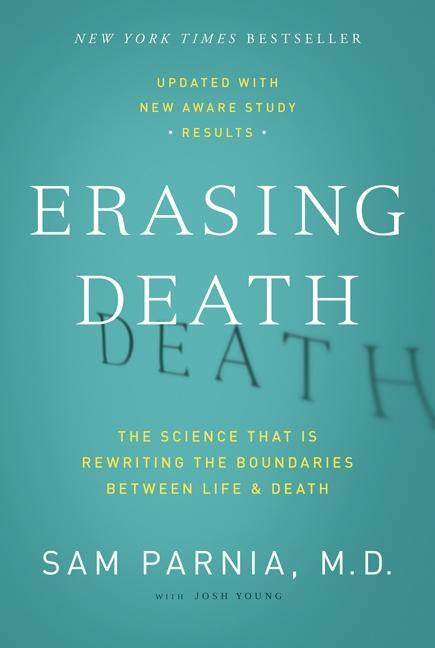 Cover: 9780062080615 | Erasing Death | Sam Parnia (u. a.) | Taschenbuch | Englisch | 2014