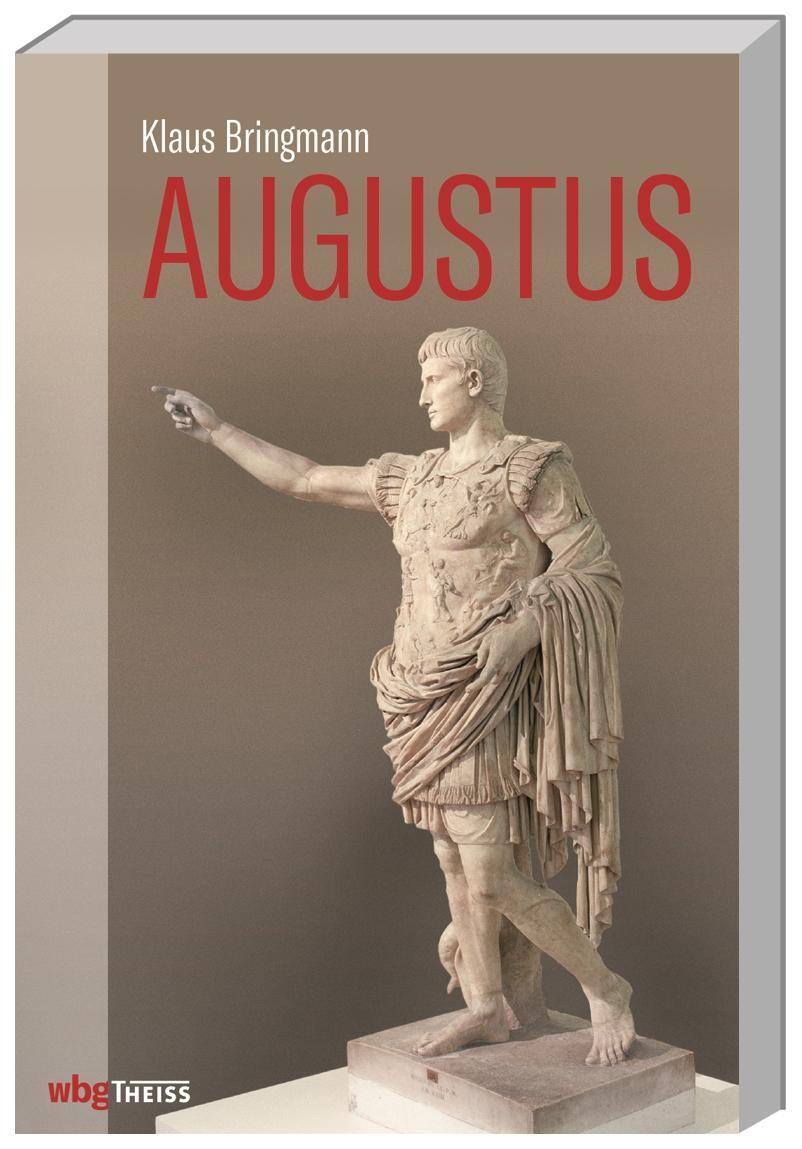 Cover: 9783806238235 | Augustus | Klaus Bringmann | Taschenbuch | 304 S. | Deutsch | 2018