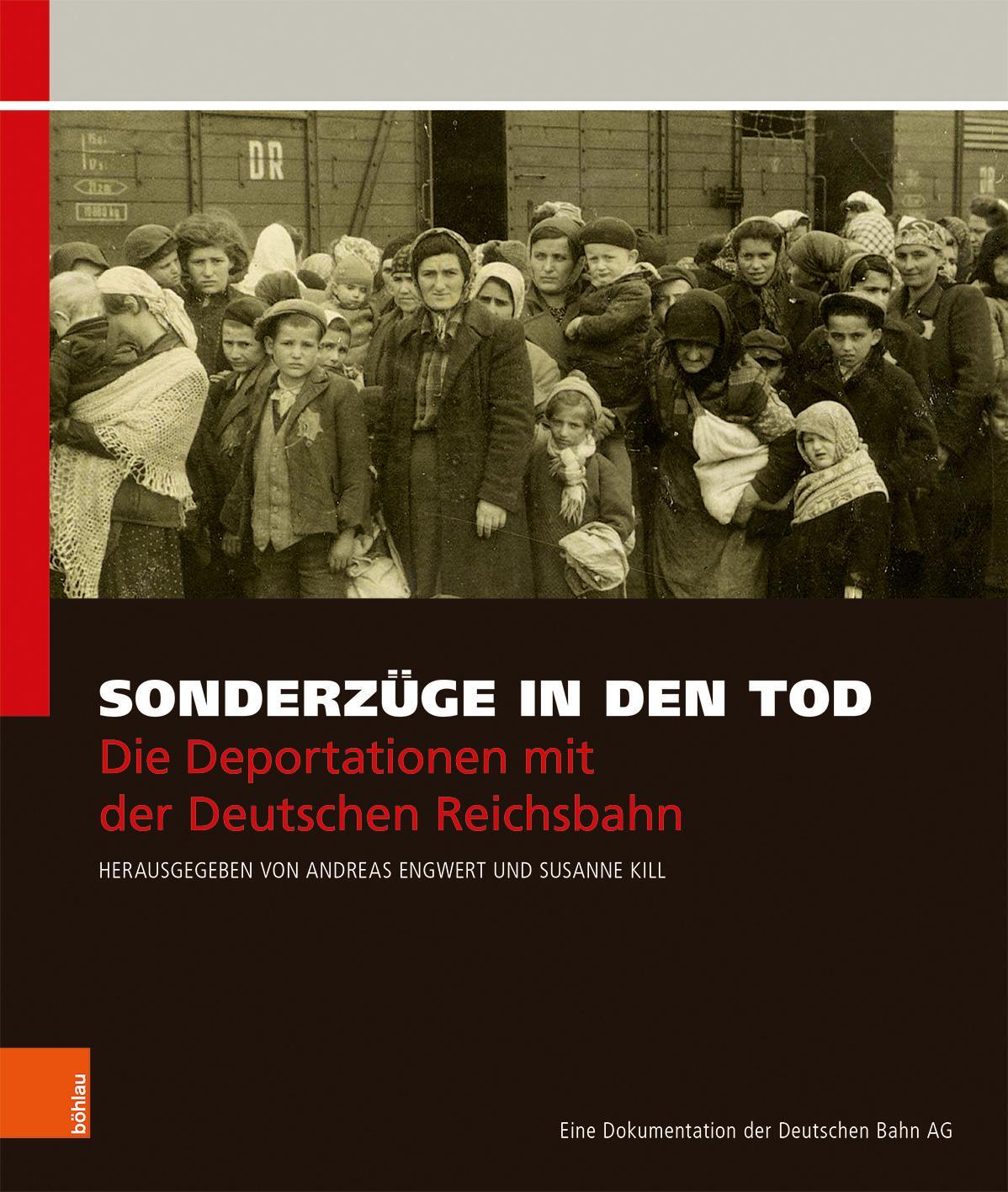 Cover: 9783412516888 | Sonderzüge in den Tod | Andreas Engwert (u. a.) | Buch | Deutsch