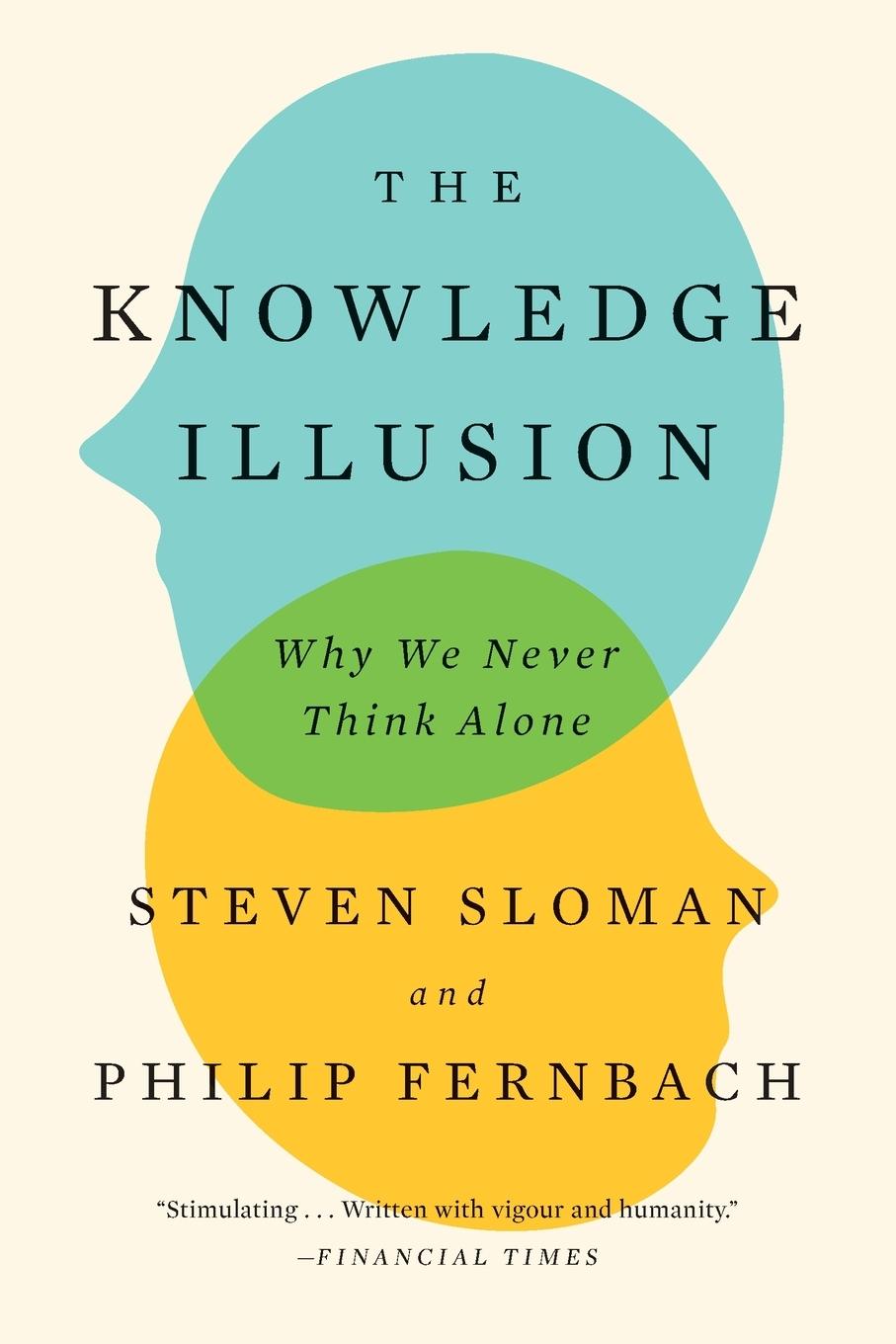 Cover: 9780399184369 | The Knowledge Illusion | Steven Sloman (u. a.) | Taschenbuch | 2018