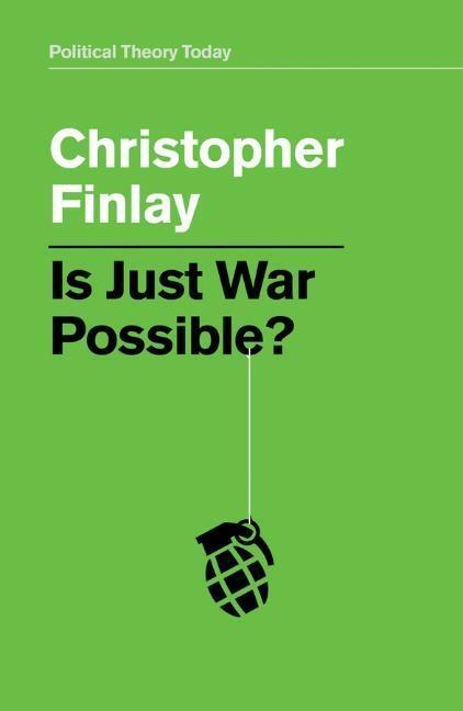 Cover: 9781509526505 | Is Just War Possible? | Christopher Finlay | Taschenbuch | 140 S.
