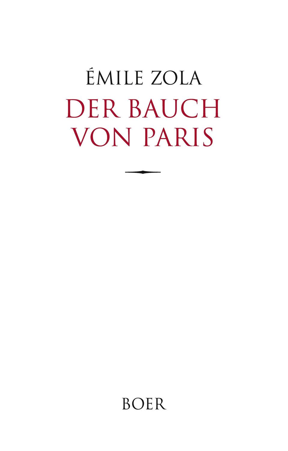 Cover: 9783966623346 | Der Bauch von Paris | Émile Zola | Buch | 420 S. | Deutsch | 2023